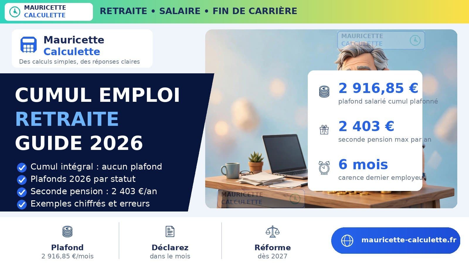 Illustration du guide : Cumul emploi-retraite 2026 : règles, plafonds et calcul de la pension